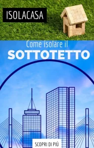 come isolare il sottotetto